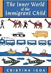 The Inner World of the Immigrant Child