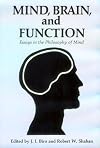 Mind, Brain, and Function: Essays in the Philosophy of Mind