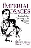 The Imperial Osages