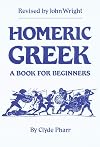 Homeric Greek: A Book for Beginners