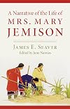 A Narrative of the Life of Mrs. Mary Jemison