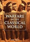 Warfare in the Classical World: An Illustrated Encyclopedia of Weapons, Warriors and Warfare in the Ancient Civilisations of Greece and Rome