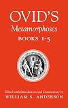 Metamorphoses : Books 1-5 [in translation]
