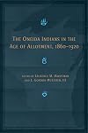 The Oneida Indians in the Age of Allotment, 1860–1920