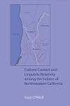 Cultural Contact and Linguistic Relativity Among the Indians of Northwestern California