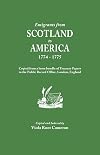 Emigrants from Scotland to America, 1774-1775 : copied from a loose bundle of Treasury papers in the Public Record Office, London, England