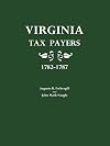Virginia Tax Payers, 1782-87, Other Than Those Published by the United States
