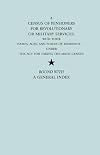 A Census of Pensioners for Revolutionary or Military Services: with Their Names, Ages, and Places of Residence