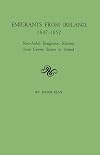 Emigrants from Ireland, 1847-1852 State-Aided Emigration Schemes from Crown