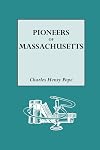 The Pioneers of Massachusetts