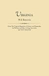 Virginia will records : from the Virginia magazine of history and biography, the William and Mary College quarterly, and Tyler's quarterly