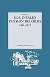 Index to U.S. Invalid Pension Records, 1801-1815