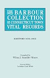 The Barbour Collection of Connecticut Town Vital Records. Volume 19: Hartford 1635-1855