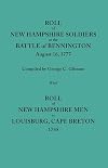 Roll of New Hampshire soldiers at the Battle of Bennington, August 16, 1777