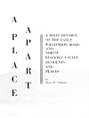 A place apart : a brief history of the early Williamson Road and north Roanoke Valley residents and places