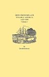 Ships from Ireland to Early America, 1623-1850. Volume II