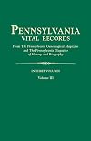 Pennsylvania Vital Records - Volume III