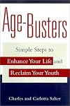 Age Busters: Simple Steps to Enhance Your Life and Beat Stress