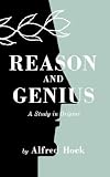 Reason and Genius: Studies in Their Origin