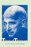 Types of thinking including A survey of Greek philosophy