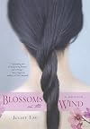 Blossoms On The Wind: A Memoir