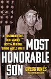 Most Honorable Son: A Forgotten Hero’s Fight Against Fascism and Hate During World War II