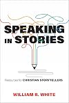 Speaking in Stories
