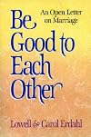 Be Good to Each Other