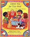 Thank You for This Food: Action Prayers, Blessings and Songs for Mealtime