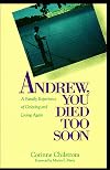 Andrew You Died Too Soon