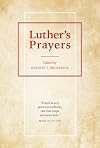 Luther's Prayers