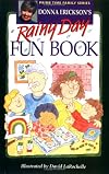 Donna Erickson's Rainy Day Fun Book (Prime Time Family Series)