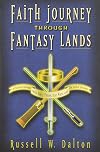 Faith Journey Through Fantasy Lands