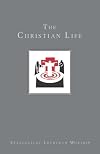 The Christian Life: Baptism and LIfe Passages