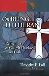 On Being Lutheran