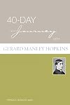 40-Day Journey with Gerard Manley Hopkins (40-Day Journey)
