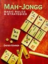 Mah-Jongg: Basic Rules & Strategies