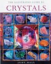The Illustrated Guide To Crystals