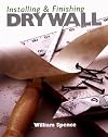 Installing & Finishing Drywall