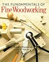 The Fundamentals of Fine Woodworking