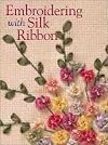 Embroidering with Silk Ribbon