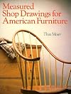 Measured Shop Drawings for American Furniture