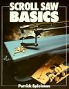 Scroll Saw Basics (Basics Series)