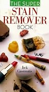 The Super Stain Remover Book