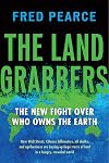 The Land Grabbers: The New Fight over Who Owns the Earth