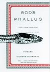God's Phallus and Other Problems for Men and Monotheism