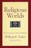 Religious Worlds: The Comparative Study of Religion