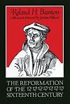 The Reformation of the Sixteenth Century