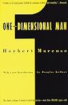 One-Dimensional Man: Studies in the Ideology of Advanced Industrial Society