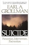Suicide: Prevention, Intervention, Postvention